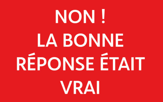 Quiz FLEX -La bonne reponse etait vrai